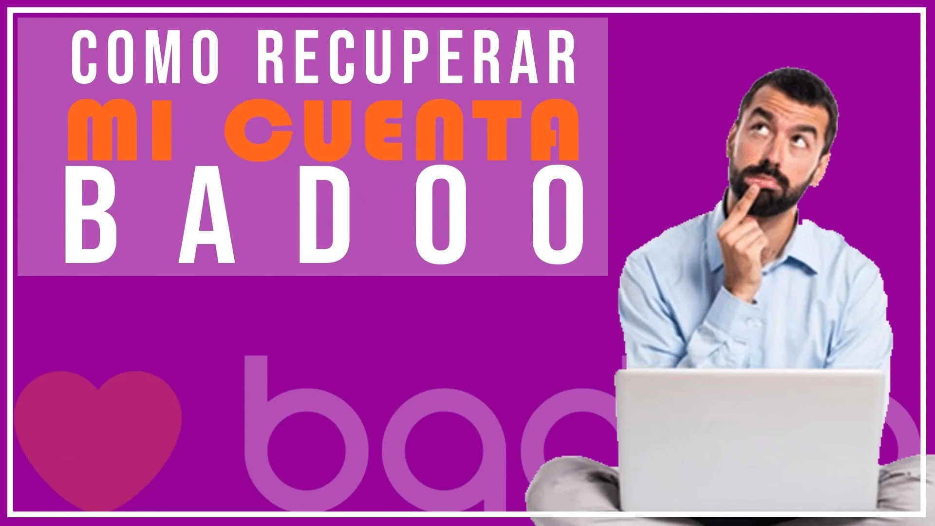 ¿Cómo recuperar cuenta Badoo? 2 como recuperar mi cuenta badoo