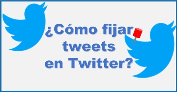 ¿Cómo fijar tweets en Twitter? Paso a Paso